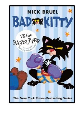 BUNDLE & SAVE 🐾 Bad vs the the Babysitter Paperback Chapter Book by Nick Bruel